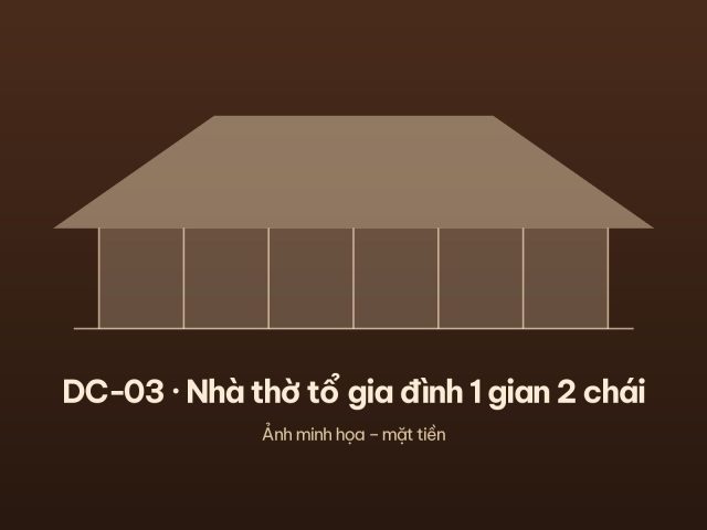 DC-03 · Nhà thờ tổ gia đình 1 gian 2 chái – ảnh 2