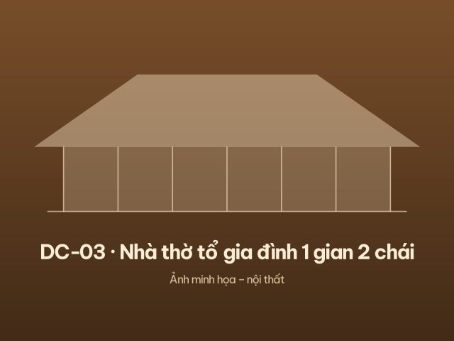 DC-03 · Nhà thờ tổ gia đình 1 gian 2 chái – ảnh 3