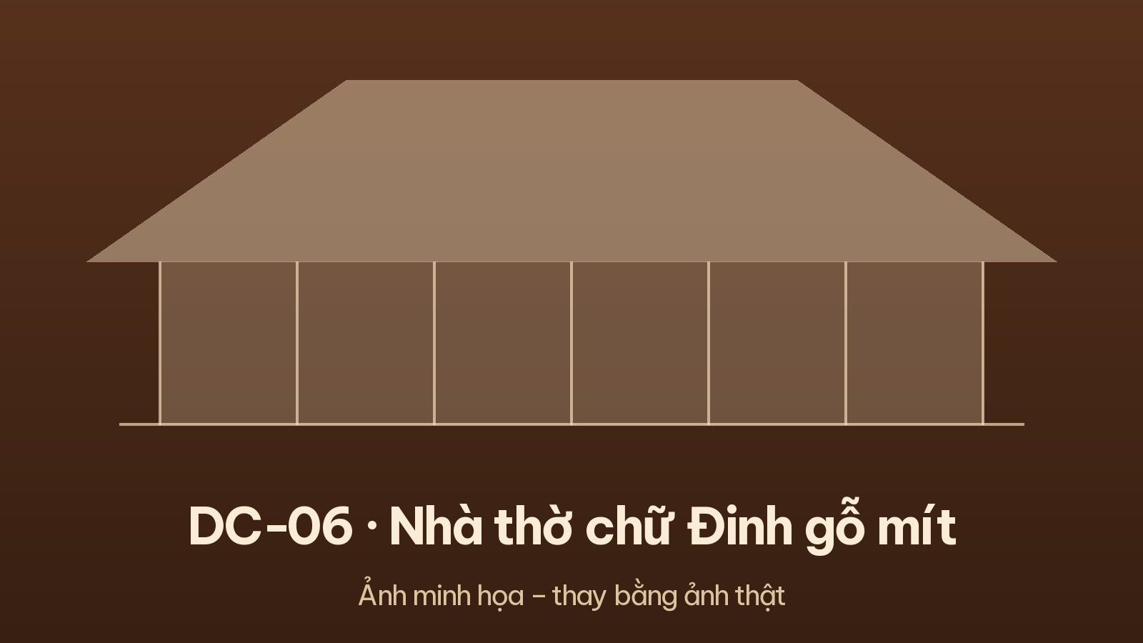 DC-06 · Nhà thờ chữ Đinh gỗ mít – ảnh 1