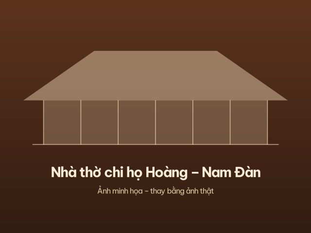 Nhà thờ chi họ Hoàng – Nam Đàn – ảnh 1